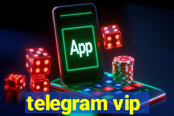 telegram vip